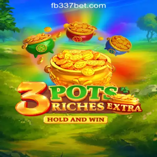 Exploring 3potsExtra: Unveiling the Thrills of 337bet.COM Oficial Slots Brasil #1