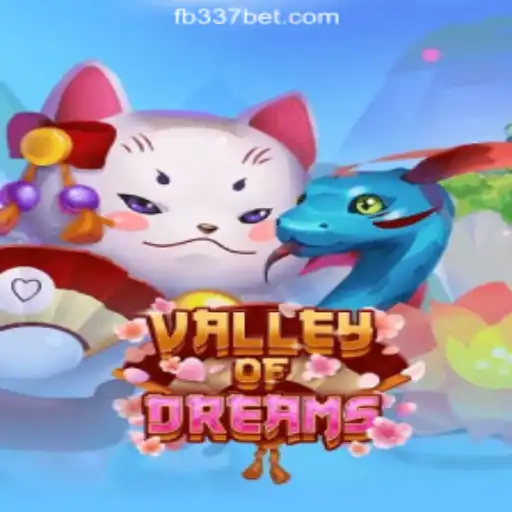 Discover the Enchanting World of ValleyofDreams with 337bet.COM Oficial Slots Brasil #1